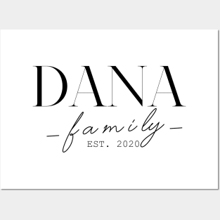 Dana Family EST. 2020, Surname, Dana Posters and Art